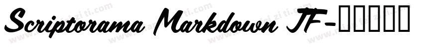 Scriptorama Markdown JF字体转换